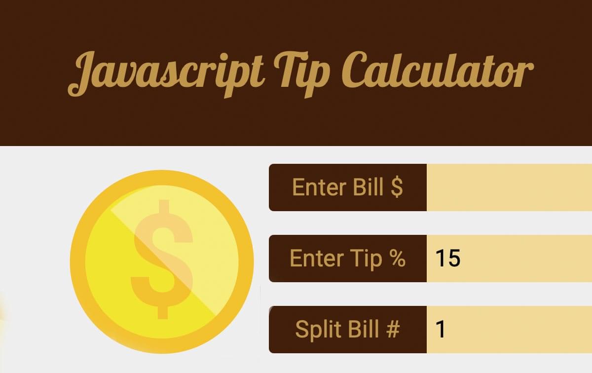 Javascript Tip Calculator